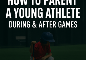 how to parent an athlete after a game