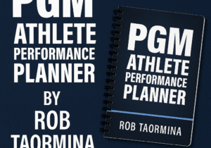 rob taormina pgm athlete performance planner